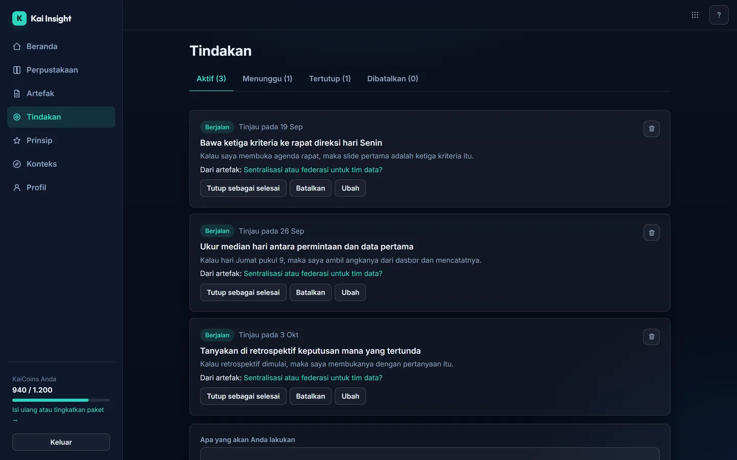 Daftar tindakan di Kai Insight dengan tab menurut status, kalimat kalau-maka setiap tindakan, dan tanggal peninjauannya.