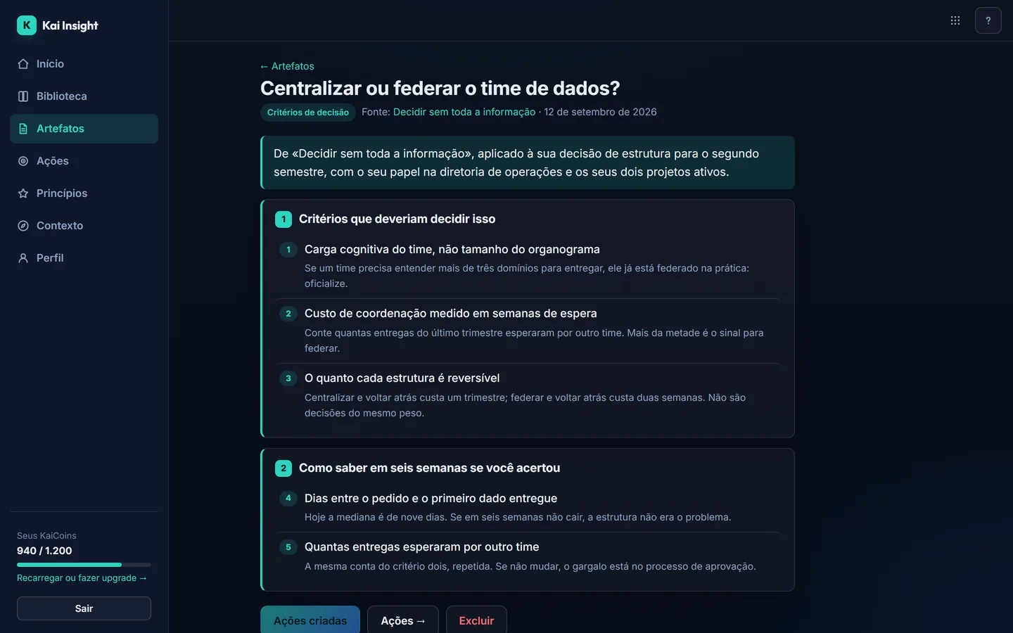 Artefato do tipo decisão no Kai Insight, com duas seções de critérios numerados e as suas notas de verificação.